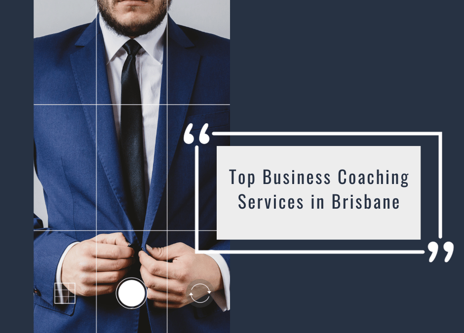 Top Business Coaching Services in Brisbane